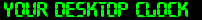 Your Desktop